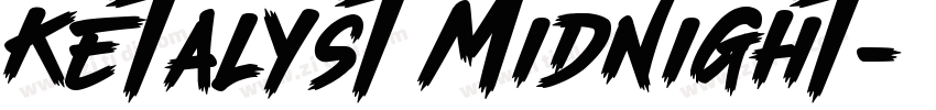 Ketalyst Midnight字体转换